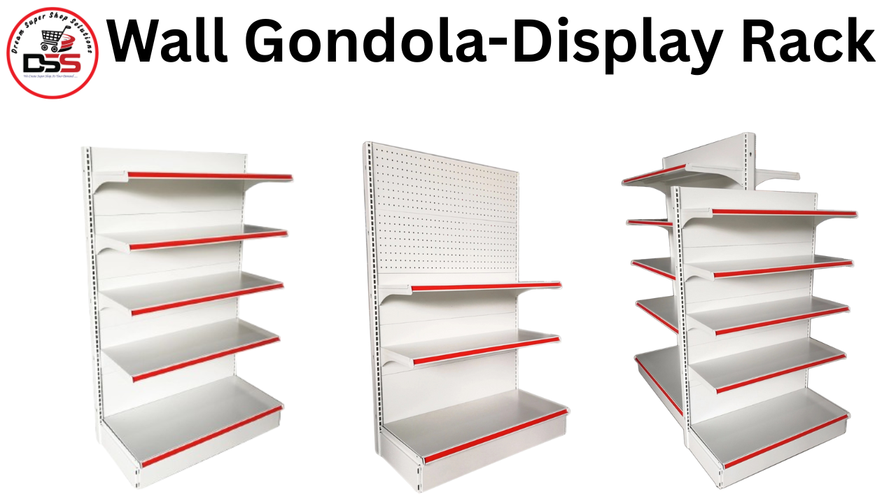 Standard Quality Wall Gondola